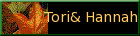 Tori & Han